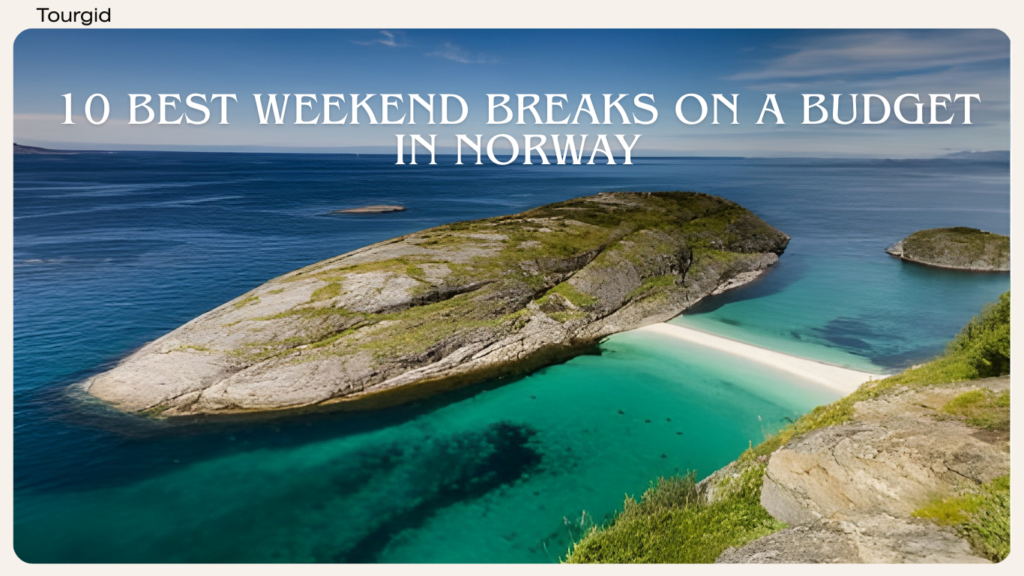 10 Best Weekend Breaks on a Budget in Norway 4 10 Best Weekend Breaks on a Budget in Norway