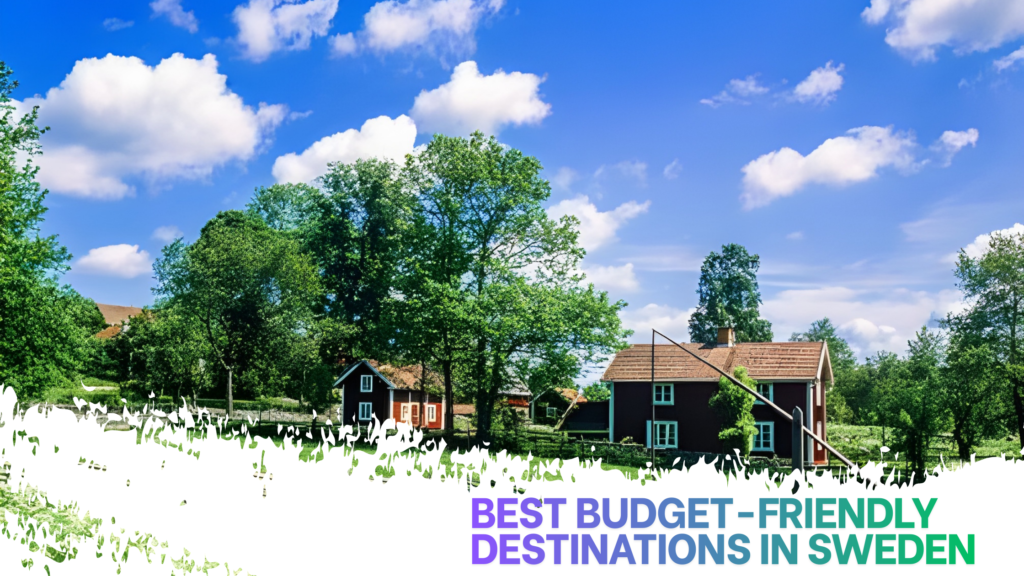 Best Budget-Friendly Destinations in Sweden 2 Best Budget Friendly Destinations in Sweden